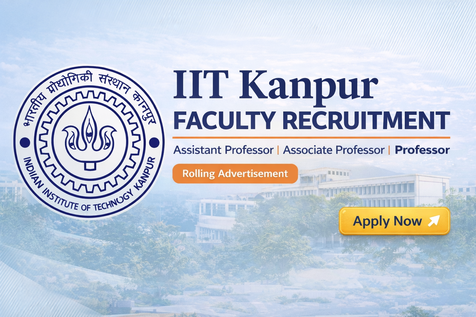 IIT Kanpur Faculty Recruitment: Apply Online