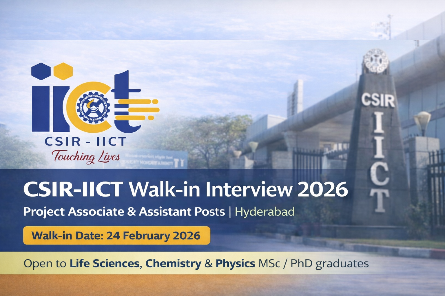 CSIR-IICT Walk-in Interview 2026 Hyderabad for Project Associate and Assistant posts
