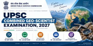 UPSC Combined Geo-Scientist Examination 2027 Notification Details Infographic
